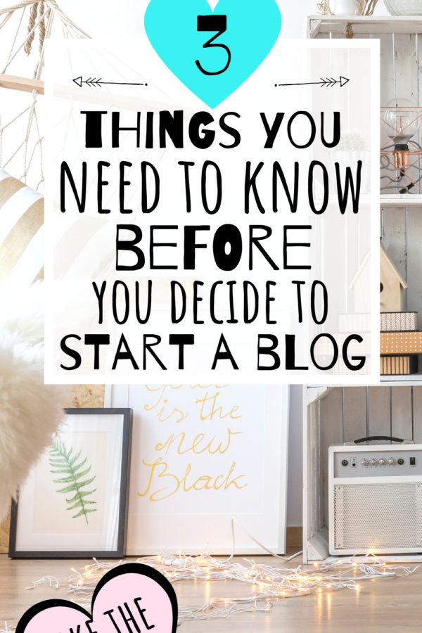 If you're asking "should I start a Blog?" then you need to know these top 3 things before you decide to become a blogger! You can also take the fun blogging quiz to find out if you have what it takes to start, grow & maintain a successful blog! #startablog #captivatingcrazy