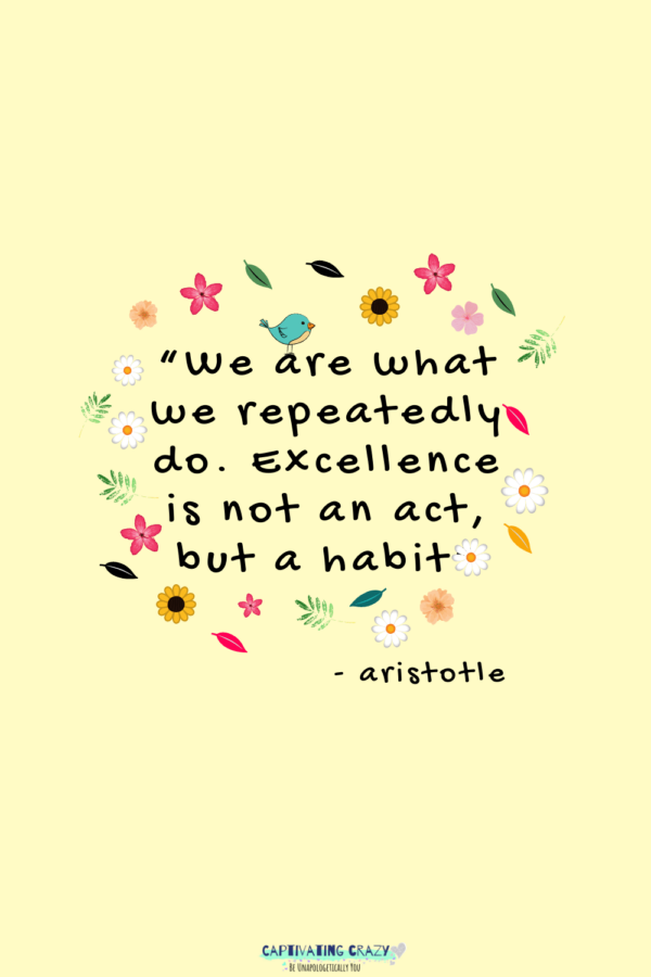 Habit quote - Aristotle