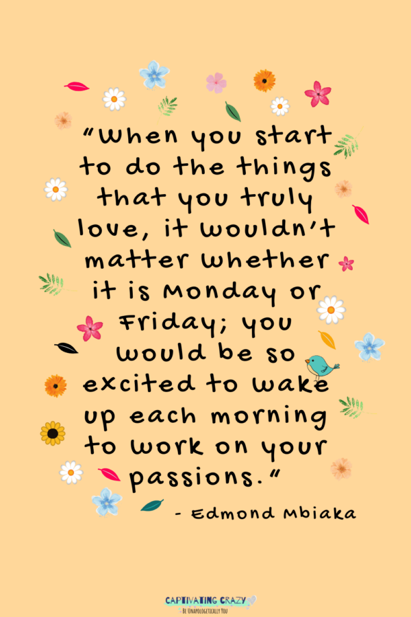 Monday Quote Edmond Mbiaka