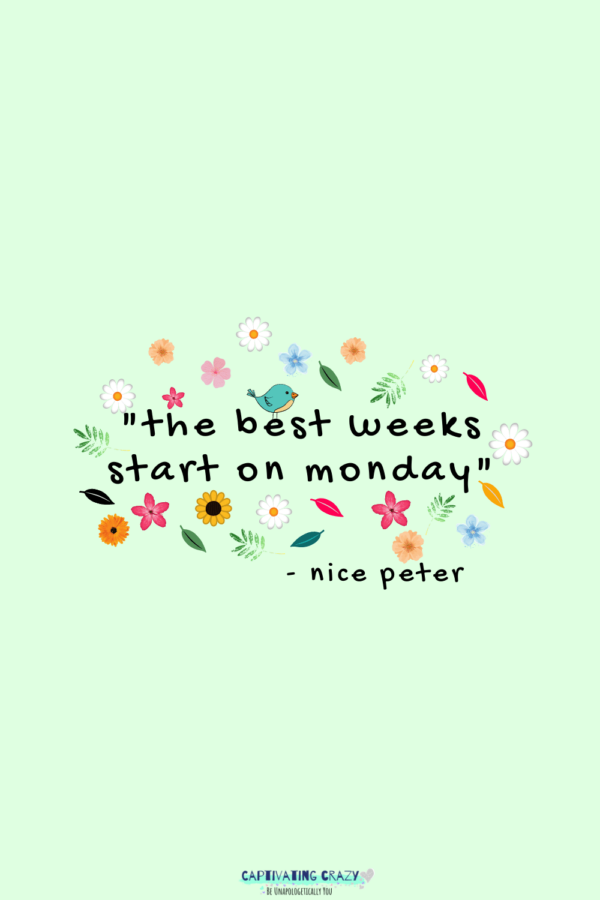 Monday quote Nice Peter