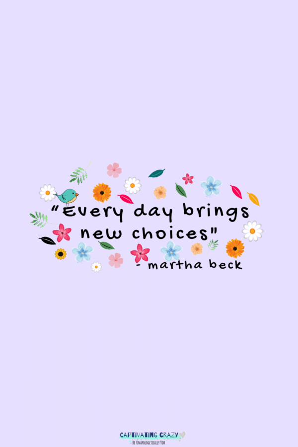 Monday quote Martha Beck