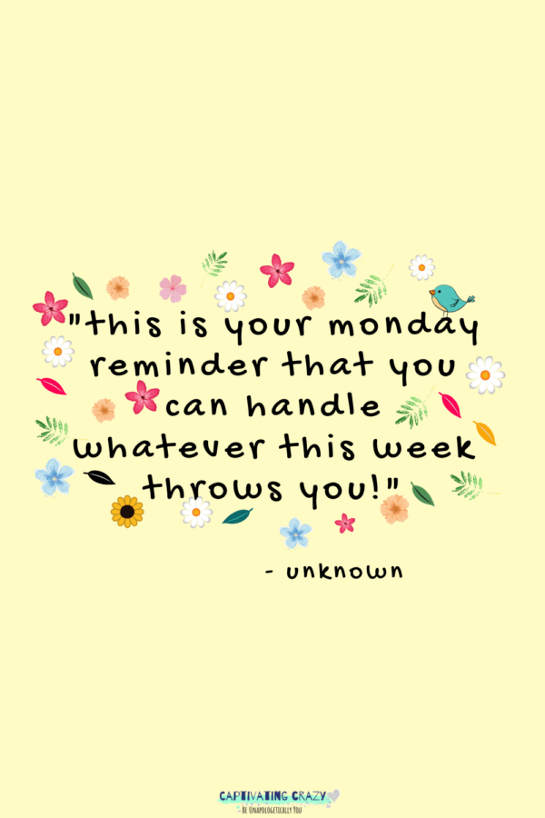 Monday quote Anonymous