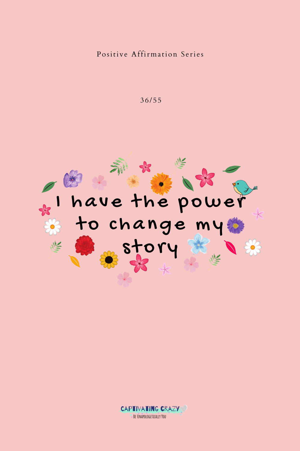 Positive affirmation