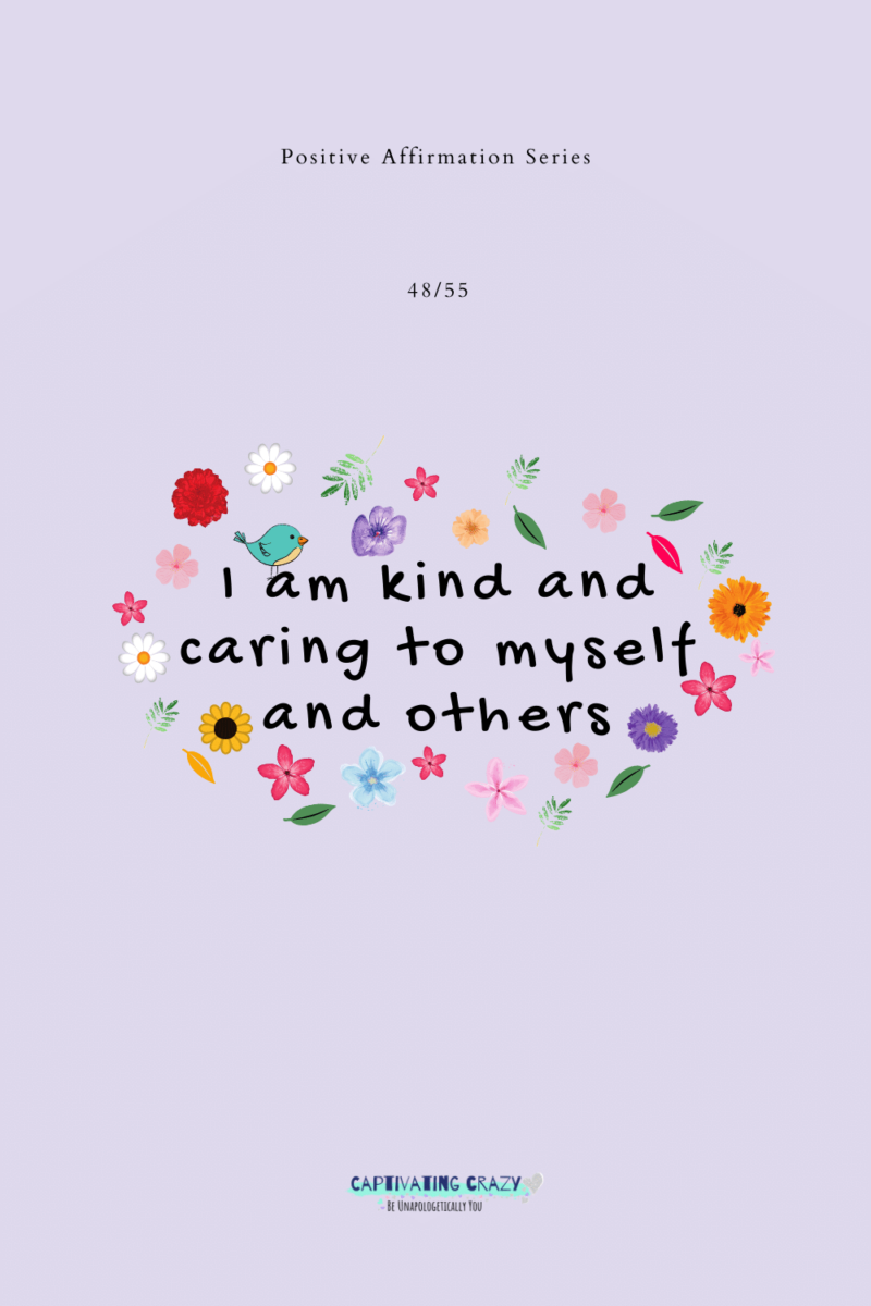 55 Positive Affirmations To Change Your Life - Captivating Crazy