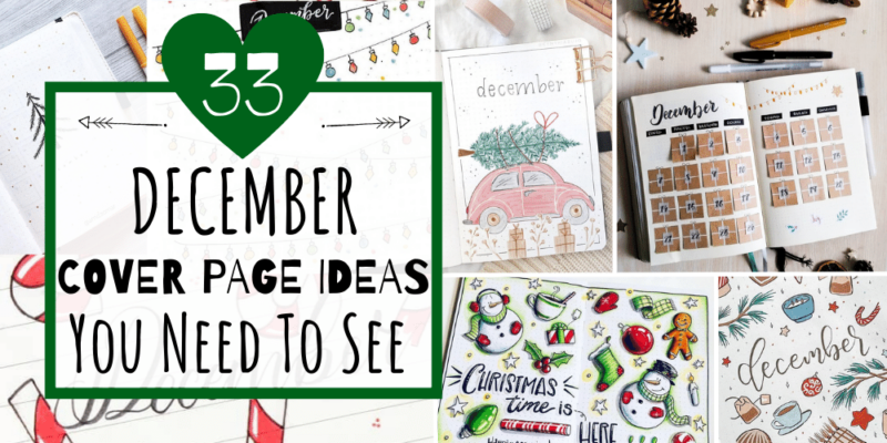 33 December Bullet Journal Cover Page Ideas Featured Image
