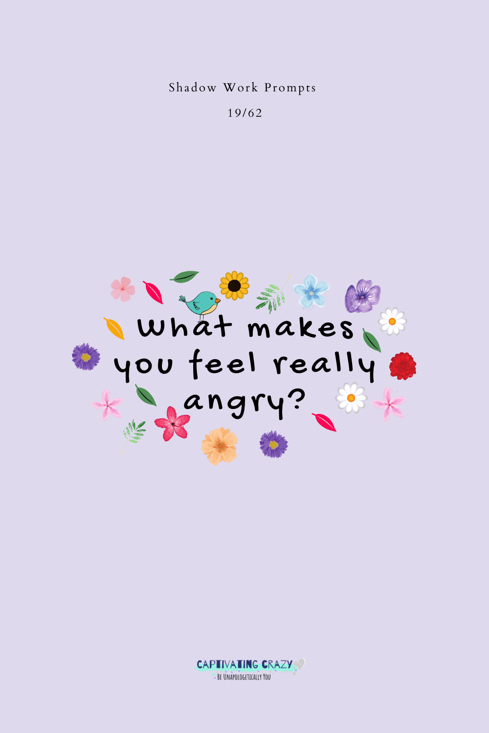 What makes you feel really angry?