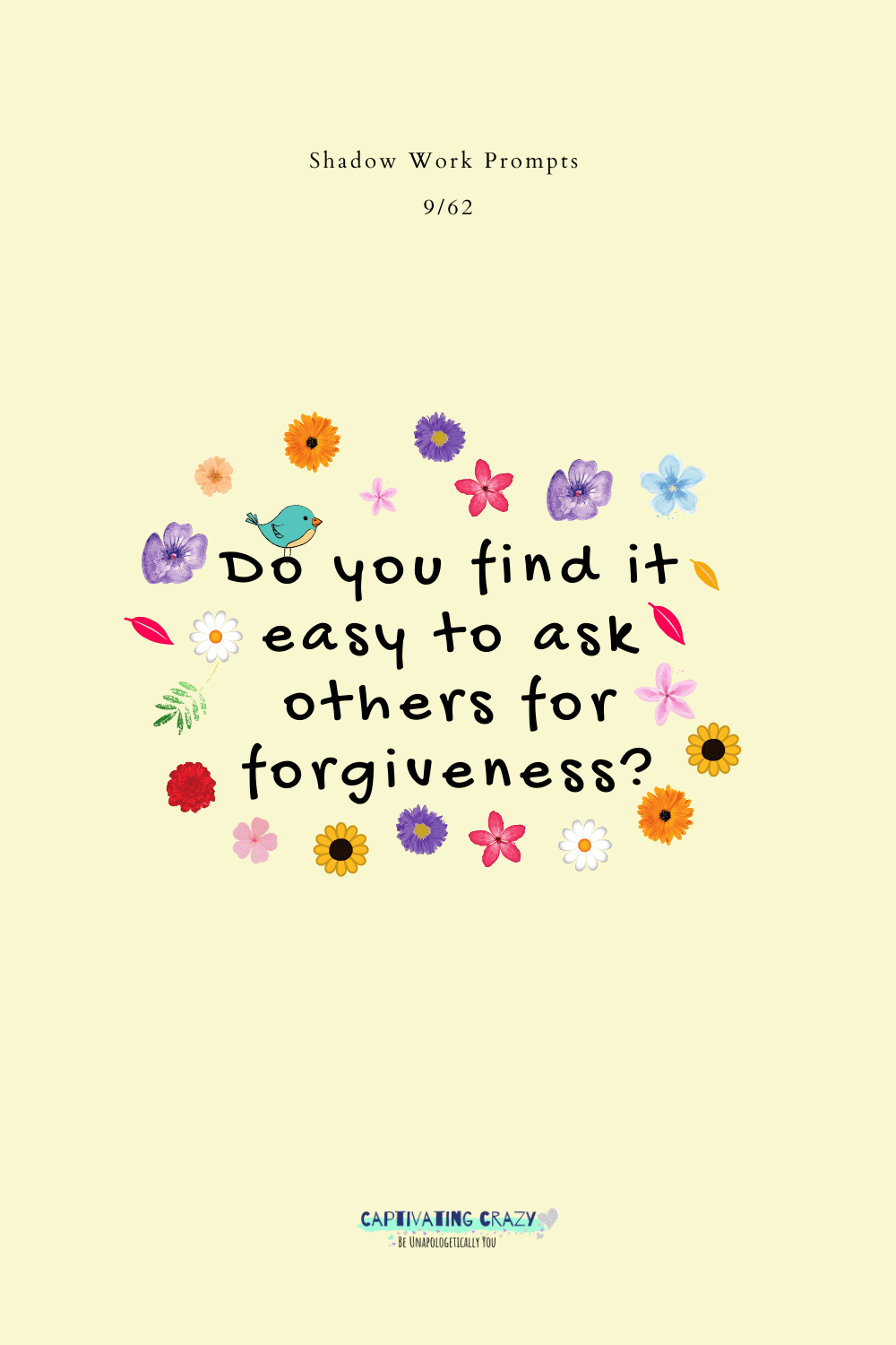 Do you find it easy to ask others for forgiveness?