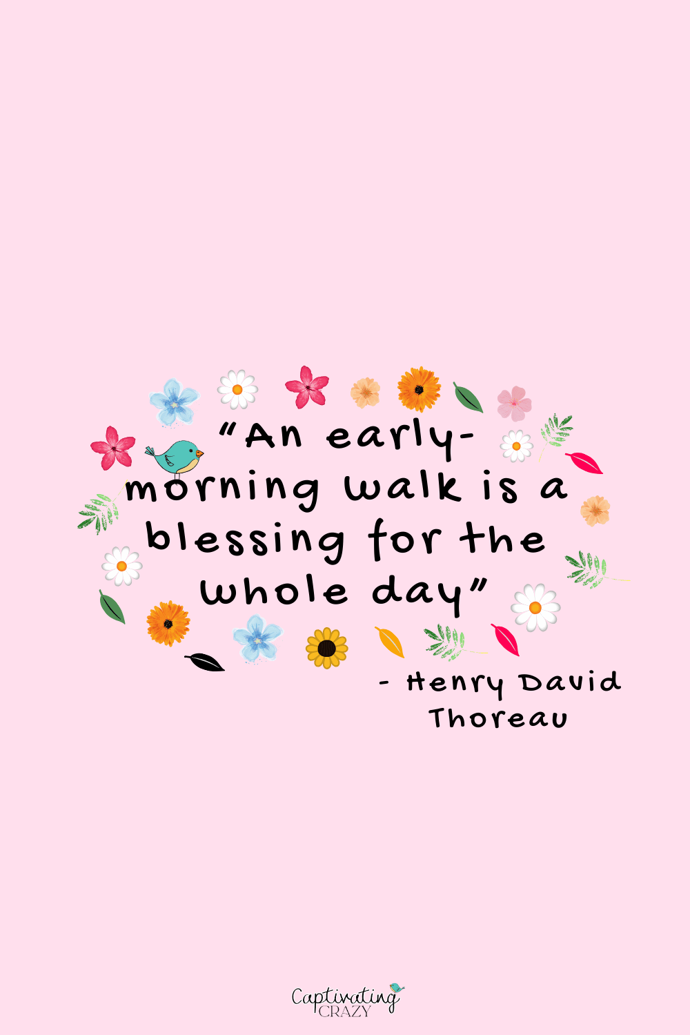 enry David Thoreau early morning walk blessing quote